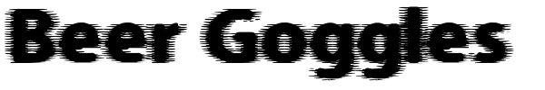 Beer Goggles font preview